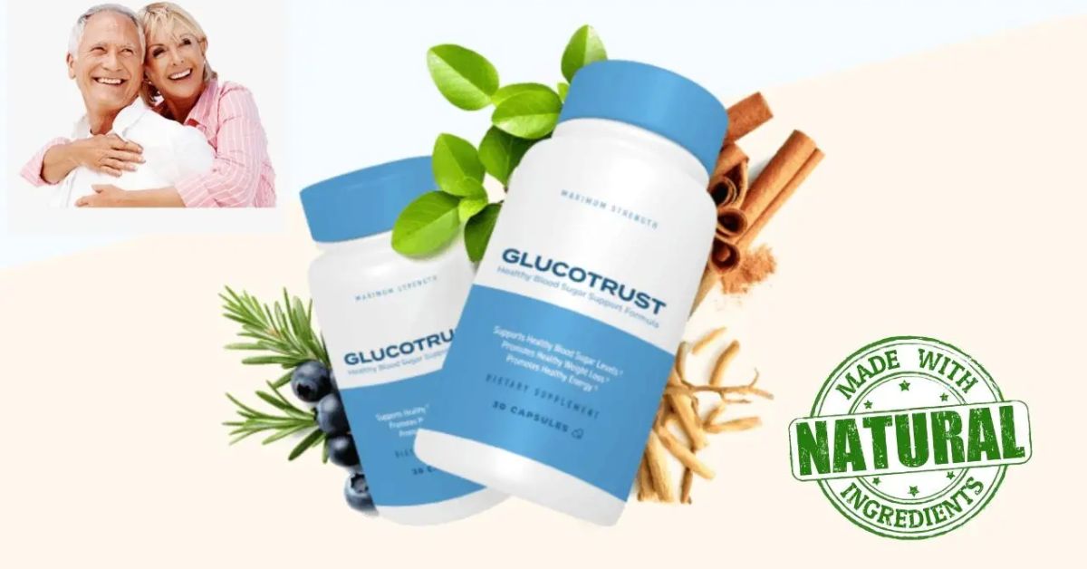 Glucotrust A Good Blood Sugar Support Supplement